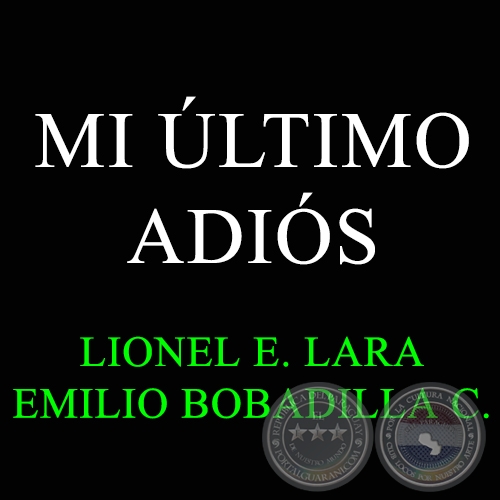 MI LTIMO ADIS - LIONEL E. LARA